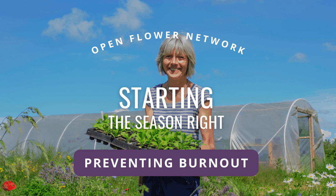 Starting the Season Right for Flower Farmers