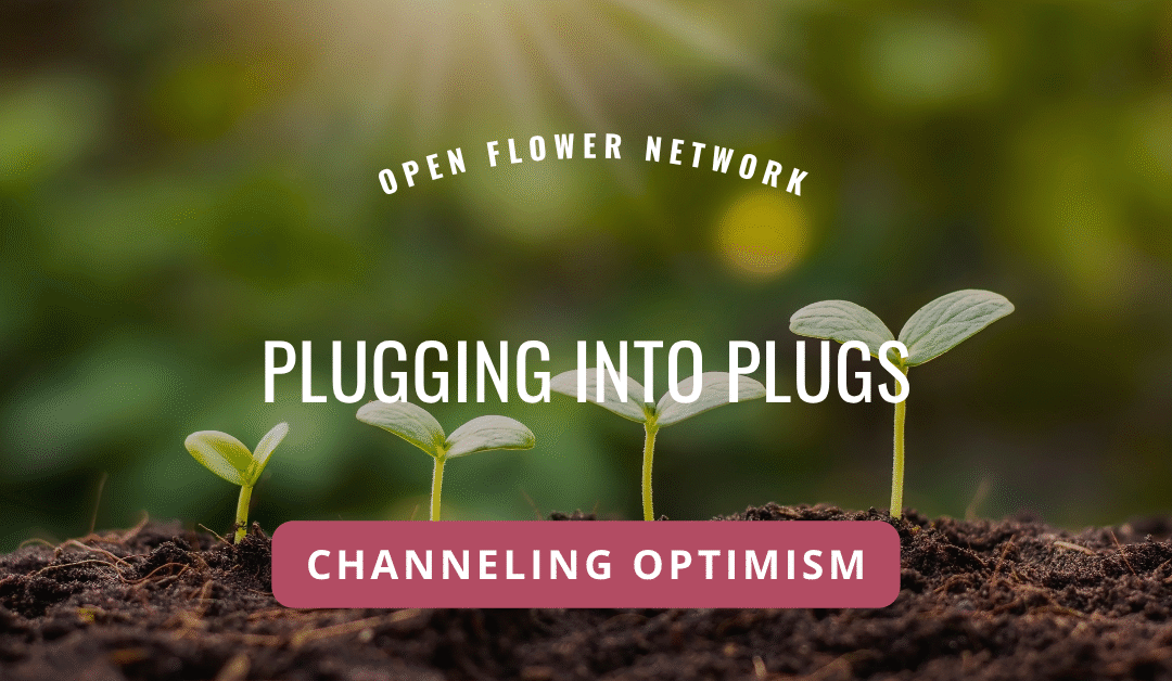 Plugging into Flower Plugs