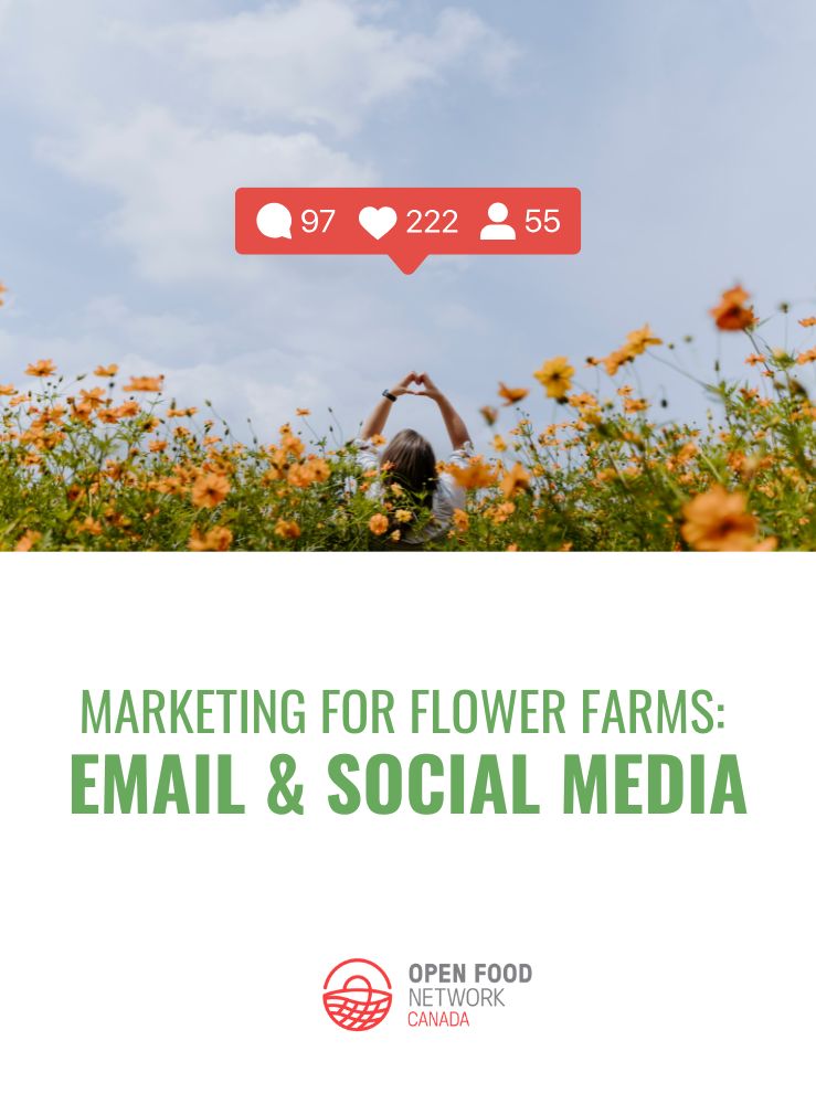 Open Flower Network Email and Social Marketing for Flower Farms